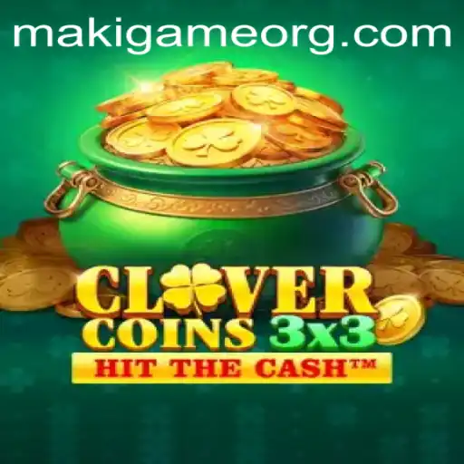 Exploring the Innovative World of Clovercoin3x3 by MakiGame