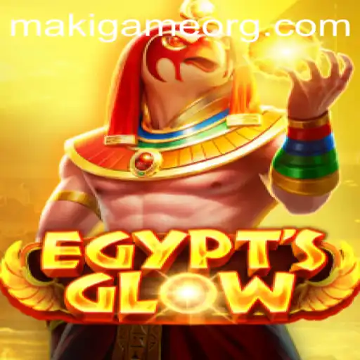 Exploring the Mystical World of EgyptsGlow: A MakiGame Adventure