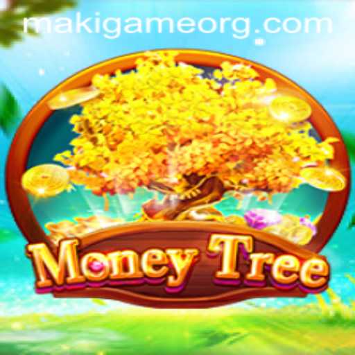 Discover the Exciting World of MoneyTree: A MakiGame Innovation