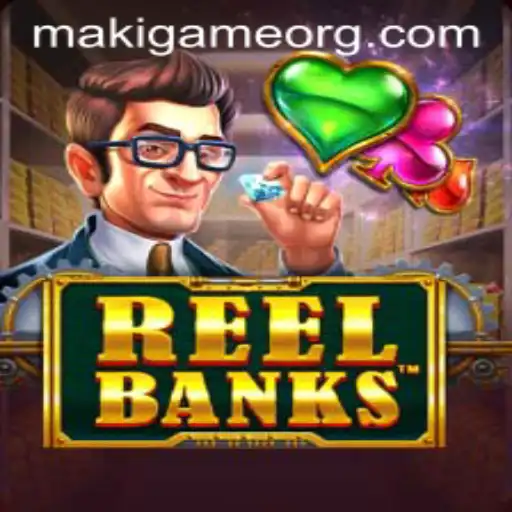 Exploring ReelBanks: A New Adventure by MakiGame